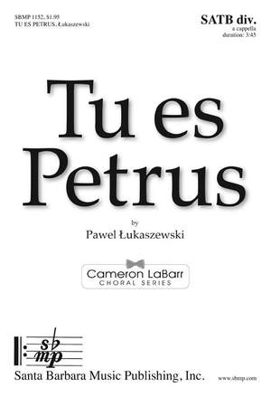 Paweł Łukaszewski: Tu Es Petrus