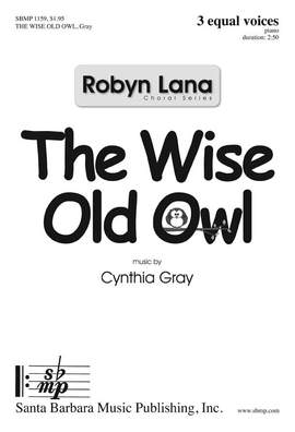 Cynthia Gray: The Wise Old Owl