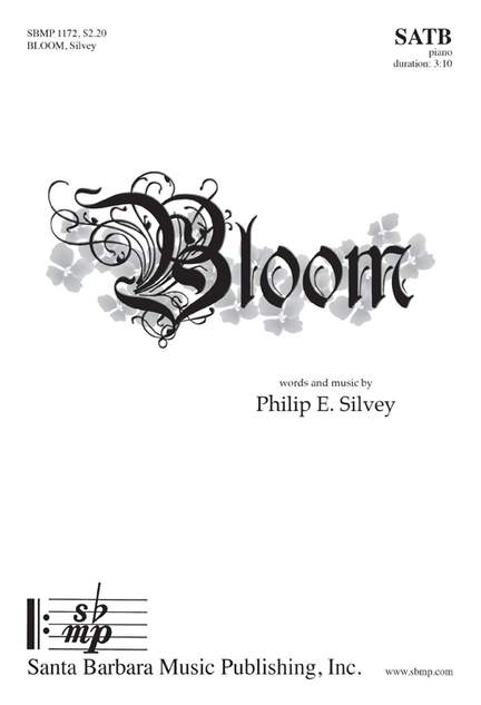Philip E. Silvey: Bloom