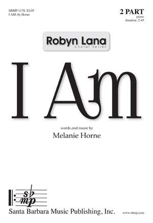 Melanie Horne: I Am