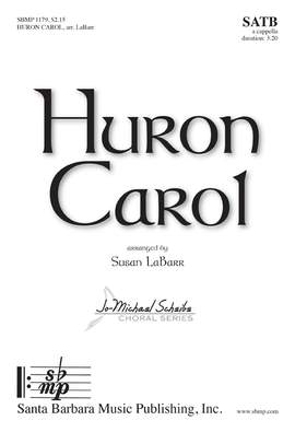 Susan LaBarr: Huron Carol