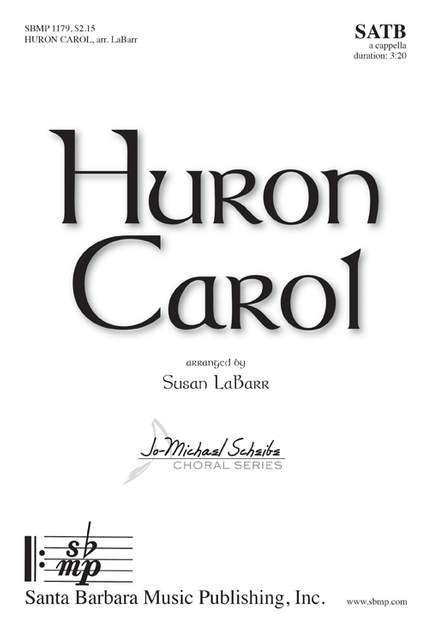Susan LaBarr: Huron Carol