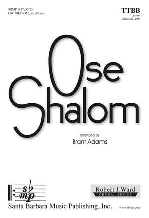 Brant Adams: Ose Shalom