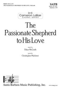 Ethan McGrath: The Passionate Shepherd To His Love