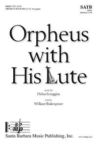 Debra Scroggins: Orpheus With His Lute
