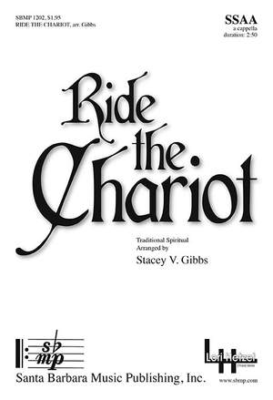 Stacey V. Gibbs: Ride The Chariot