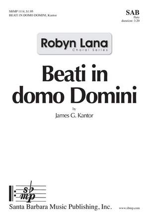 James G. Kantor: Beati In Domo Domini