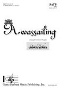 Daniel Hughes: A-Wassailing