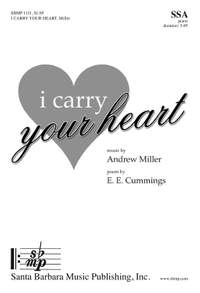 Andrew Miller: I Carry Your Heart