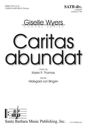 Karen P. Thomas: Caritas Abundat