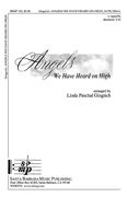 Linda Gingrich: Angels We Have Heard On High