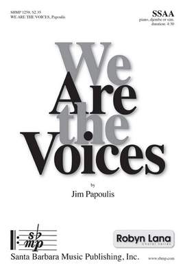 Jim Papoulis: We Are The Voices