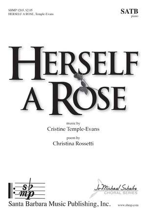 Cristine Temple-Evans: Herself A Rose