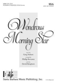 Greg Nelson: Wondrous Morning Star