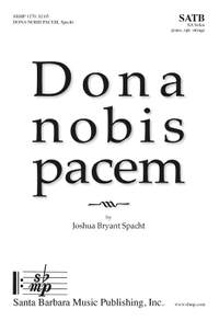 Joshua Bryant Spacht: Dona Nobis Pacem