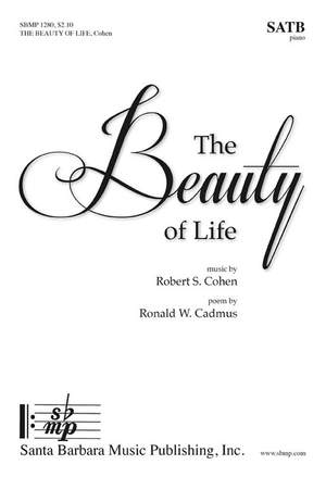 Robert S. Cohen: The Beauty Of Life