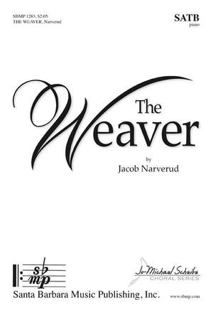 Jacob Narverud: The Weaver