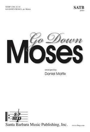 Daniel Mattix: Go Down Moses