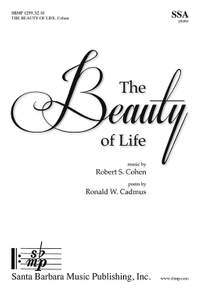Robert S. Cohen: The Beauty Of Life