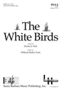 Daniel J. Hall: The White Birds