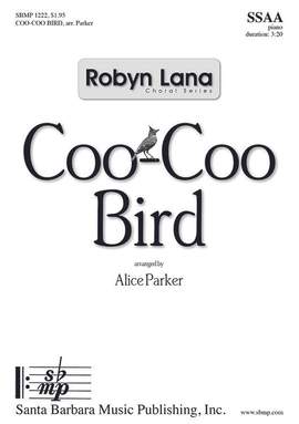 Alice Parker: Coo-Coo Bird