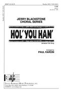 Paul Rardin: Hol' You Han'