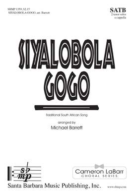Michael Barrett: Siyalobola Gogo
