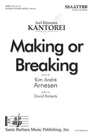 Kim André Arnesen: Making or Breaking