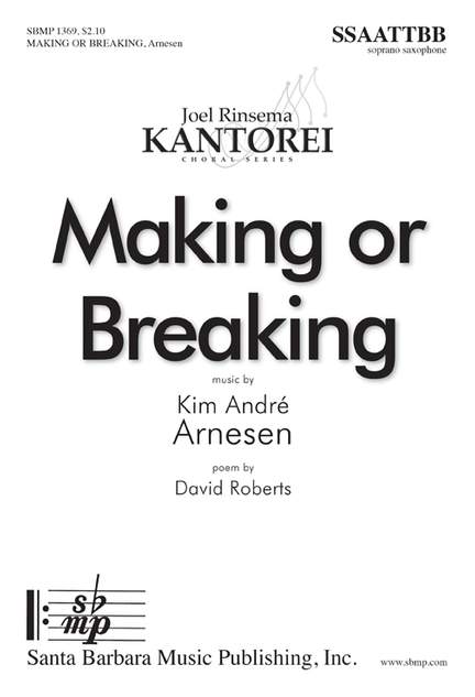 Kim André Arnesen: Making or Breaking