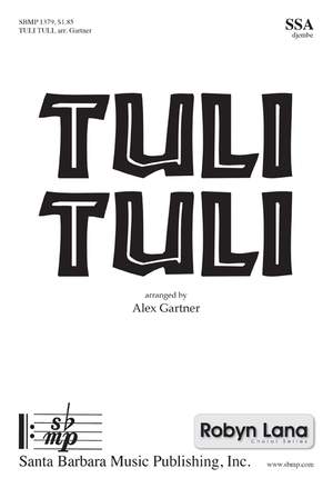 Alex Gartner: Tuli Tuli
