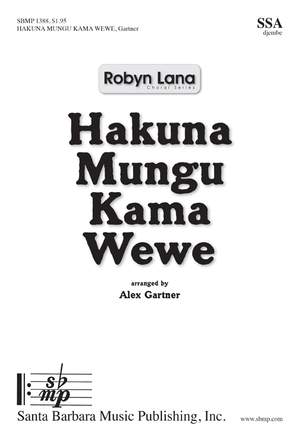 Alex Gartner: Hakuna Mungu Kama Wewe