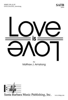 Matthew Armstrong: Love Is Love