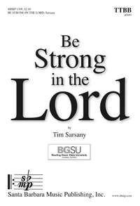 Tim Sarsany: Be Strong In The Lord