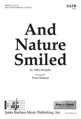 Allen Koepke: And Nature Smiled