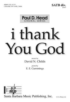 David N. Childs: I Thank You God