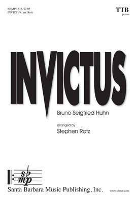 Bruno Seigfried Huhn: Invictus