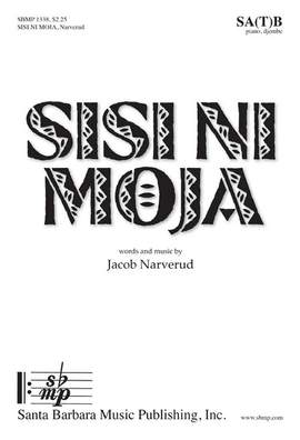 Jacob Narverud: Sisi Ni Moja