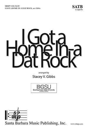 Stacey V. Gibbs: I Got A Home In A Dat Rock