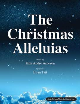 Kim André Arnesen: The Christmas Alleluias