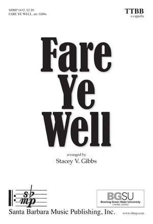 Stacey V. Gibbs: Fare Ye Well