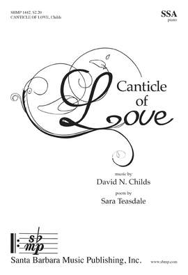 David N. Childs: Canticle Of Love