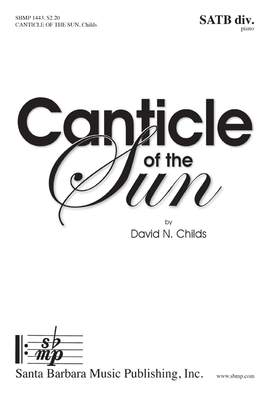 David N. Childs: Canticle Of The Sun