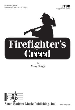 Vijay Singh: Firefighter's Creed