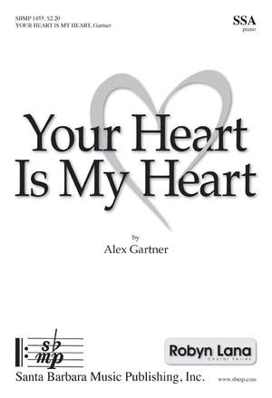 Alex Gartner: Your Heart Is My Heart