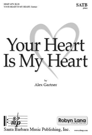 Alex Gartner: Your Heart Is My Heart