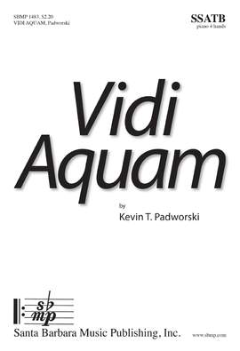 Kevin T. Padworski: Vidi Aquam