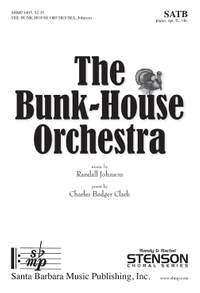 Randall Johnson: The Bunk-House Orchestra