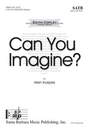 Allen Koepke: Can You Imagine?