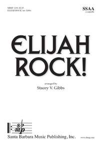 Stacey V. Gibbs: Elijah Rock!