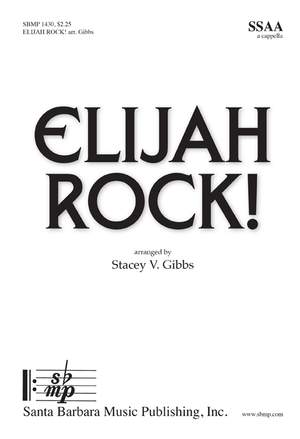 Stacey V. Gibbs: Elijah Rock!